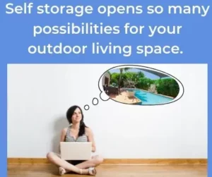 Self Storage opens up so many possibilities