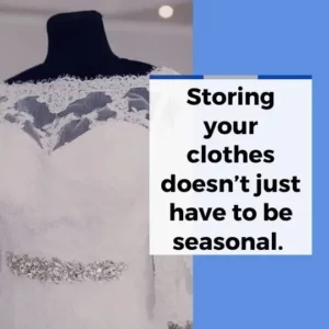 Storing your clothes doesn’t just have to be seasonal. in Sacramento