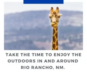Take the time to enjoy the outdoors in and around Rio Rancho, NM.