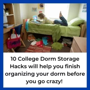 10 College Dorm Storage Hacks will help you finish organizing your dorm before you go crazy!