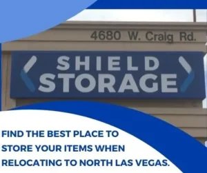 Find the best place to store your items when relocating to North Las Vegas.