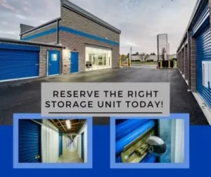 Reserve the right storage unit today!